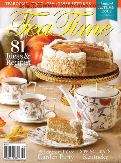 [美国版]TeaTime 甜点下午茶 美国最受欢迎茶杂志 2016年9-10月刊